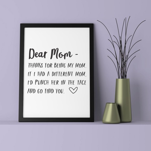 Dear Mom Çerçeveli Poster