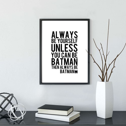 Always Yazılı Çerçeveli Poster