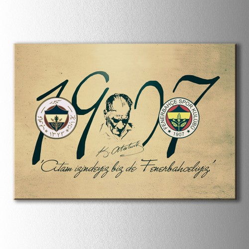 Fenerbahçe 1907 Atatürk İmzalı Kanvas Tablo 