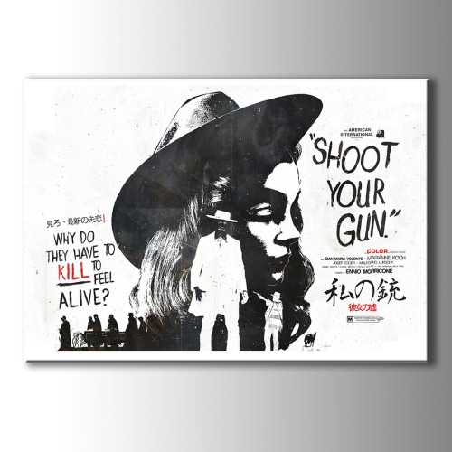 Shoot Your Gun Poster Kanvas Tablo
